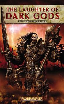 [Warhammer] - The Laughter of Dark Gods