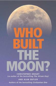 Who Built the Moon?