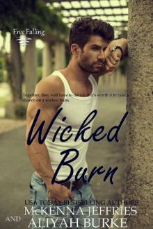 Wicked Burn (Free Falling Book 1)