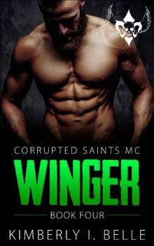 Winger (Book 4): Corrupted Saints MC