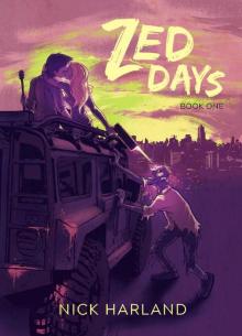 Zed Days [Book 1]