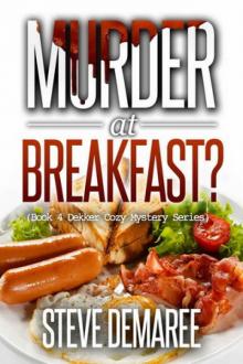 4 Murder at Breakfast