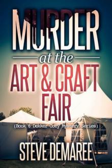 6 Murder at the Art & Craft Fair