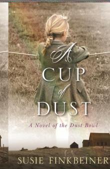 A Cup of Dust