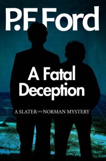 A Fatal Deception