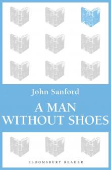 A Man Without Shoes