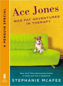 Ace Jones: Mad Fat Adventures in Therapy