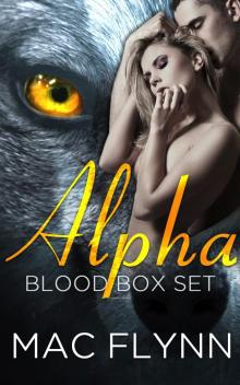 Alpha Blood Box Set (BBW Werewolf / Shifter Romance)