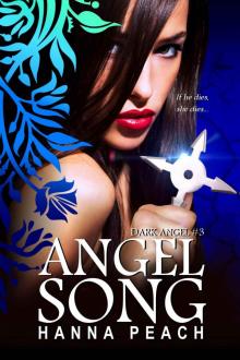 Angelsong: Dark Angel #3 (Urban Fantasy)