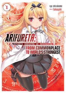 Arifureta: From Commonplace to World's Strongest Vol. 1 (Premium)