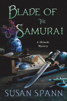 Blade of the Samurai: A Shinobi Mystery (Shinobi Mysteries)