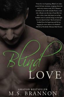 Blind Love (Sulfur Heights Series)