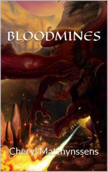 Bloodmines: Cheryl Matthynssens