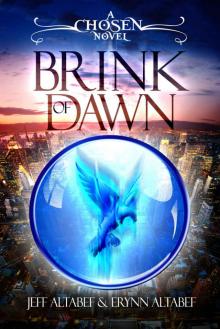 Brink of Dawn (A Chosen Novel Book 2)