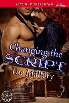 Changing the Script (Siren Publishing Allure)