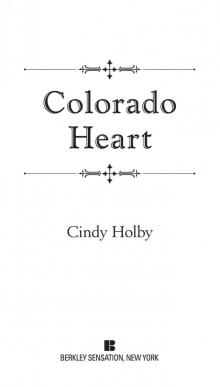 Colorado Heart (9781101612026)