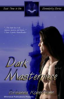 Dark Masterpiece (Serendipity Series 3)