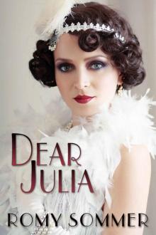 Dear Julia: A Jazz Age Romance