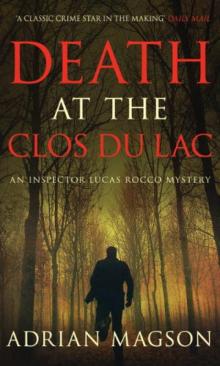 Death at the Clos du Lac (2013)