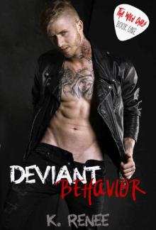 Deviant Bahavior (The Wild Ones Book 1)