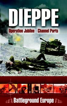 Dieppe_Operation Jubilee_Channel Ports