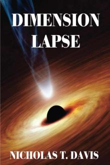 Dimension Lapse (Dimension Lapse Series Book 1)