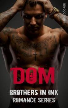 DOM (Brothers In Ink Romances Series Book 1)