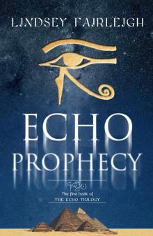 Echo Prophecy