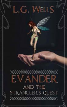 Evander and the Strangler's Quest