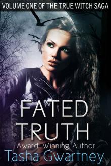 Fated Truth (The True Witch Saga)