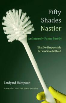 Fifty Shades Nastier