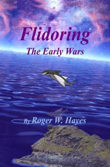 Flidoring The Early Wars