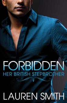 Forbidden: Her British Stepbrother