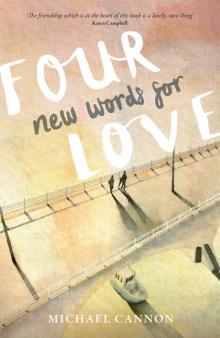 Four New Words for Love