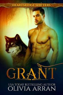 Heartsridge Shifters: Grant