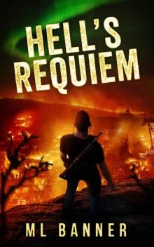 Hell's Requiem: A Post-Apocalyptic Thriller