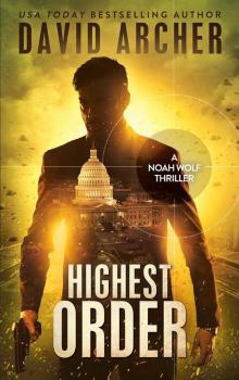 Highest Order_An Action Thriller Novel