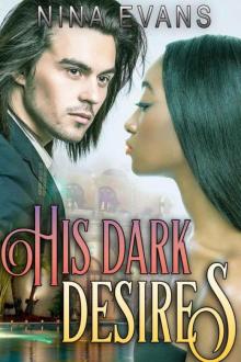 His Dark Desires: A BWWM Billionaire Romance