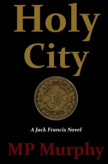 Holy City (Jack Francis Novel)