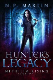 Hunter's Legacy (Nephilim Rising Book 1)