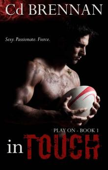 In Touch (Play On #1)