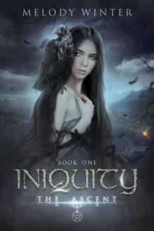 Iniquity (The Ascent Book 1)