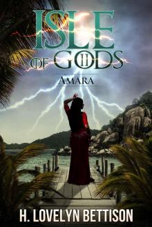 Isle of Gods II: Amara