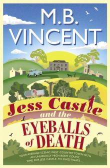 Jess Castle and the Eyeballs of Death