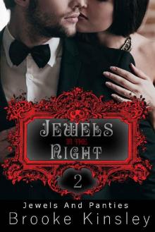 Jewels and Panties (Book, Two): Jewels in the Night