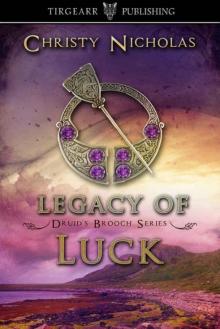 Legacy of Luck (Druid's Brooch Series 3)