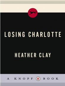 Losing Charlotte