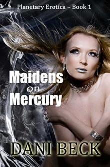 Maidens on Mercury