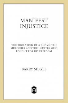 Manifest Injustice