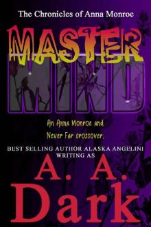 MasterMind_An Anna Monroe and Never Far crossover